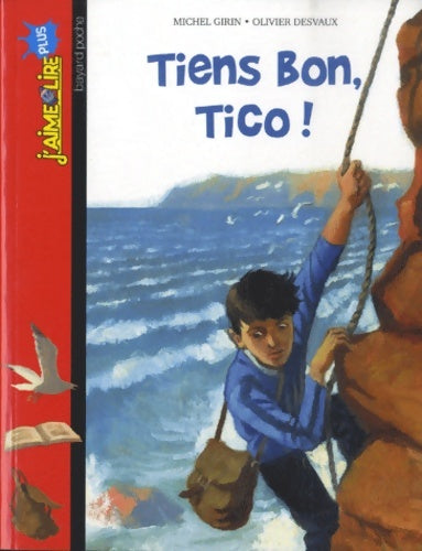 Livrenpoche : Tiens bon Tico ! - Collectif - Livre