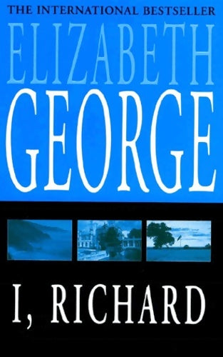 Livrenpoche : I, Richard - Elizabeth George - Livre