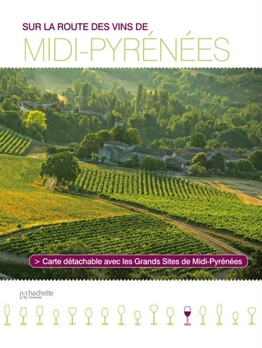 Livrenpoche : Sur la route des vins de Midi-Pyrénées - Collectif - Livre