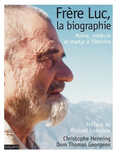 Livrenpoche : Frère Luc? la biographie - Père Thomas Georgeon - Livre