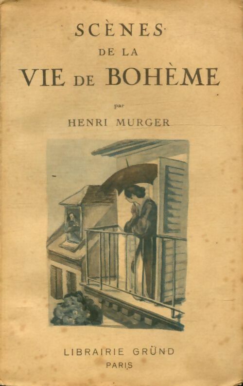 Livrenpoche : Scènes de la vie de bohème - Henri Murger - Livre