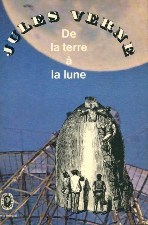 Livrenpoche : De la terre à la lune - Verne Jules - Livre