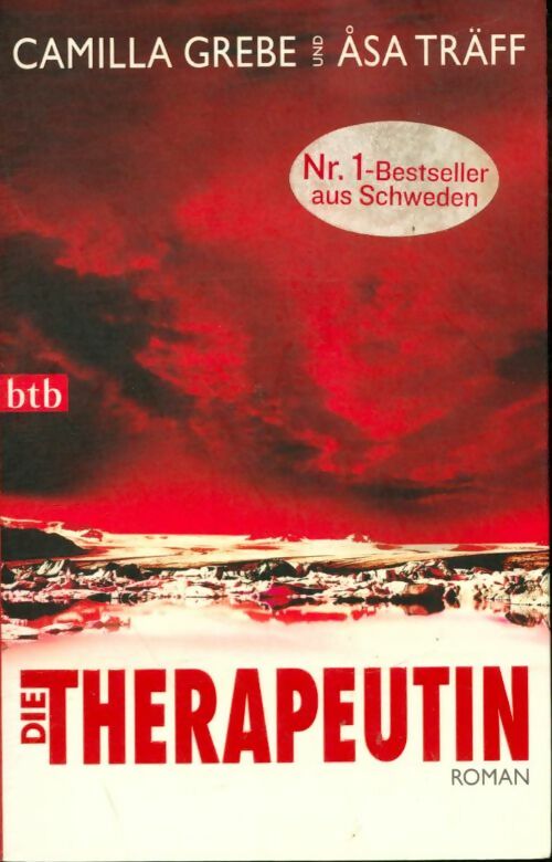Livrenpoche : Die therapeutin - Camilla Grebe - Livre