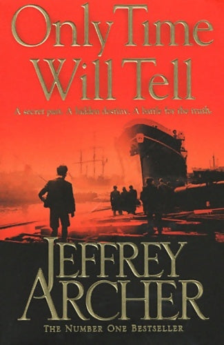 Livrenpoche : Only time will tell - Jeffrey Archer - Livre
