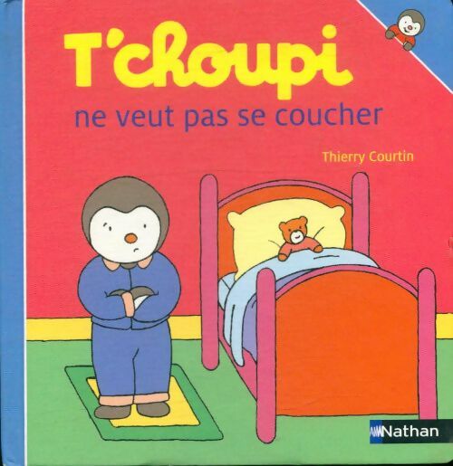 Livrenpoche : T'choupi ne veut pas se coucher - Thierry Courtin - Livre