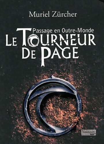 Livrenpoche : Le tourneur de page : Passage en outre monde - Muriel Zürcher - Livre