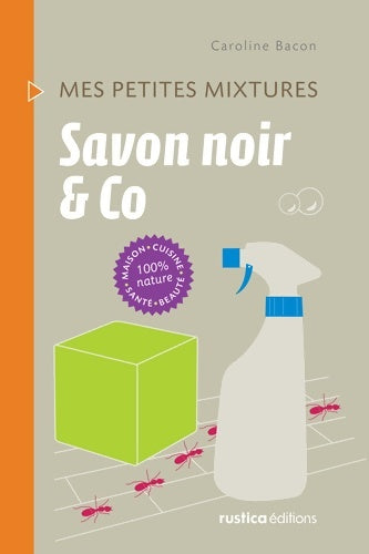 Livrenpoche : Savon noir & co - Caroline Bacon - Livre