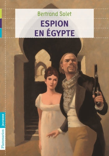 Livrenpoche : Espion en Egypte - Bertrand Solet - Livre