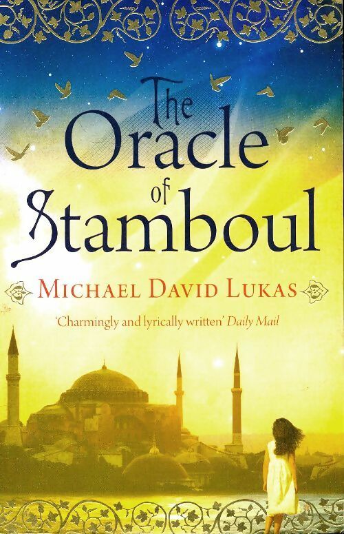 Livrenpoche : The oracle of Stamboul - Michael David Lukas - Livre