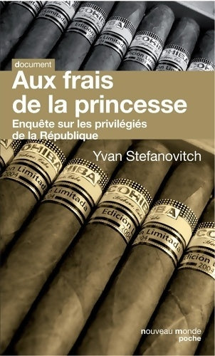 Livrenpoche : Aux frais de la princesse - Yvan Stefanovitch - Livre