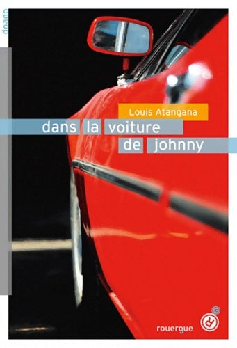 Livrenpoche : Dans la voiture de Johnny - Louis Atangana - Livre
