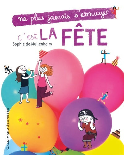 Livrenpoche : C'est la fête - Sophie De Mullenheim - Livre