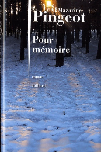 Livrenpoche : Pour mémoire - Mazarine Pingeot - Livre