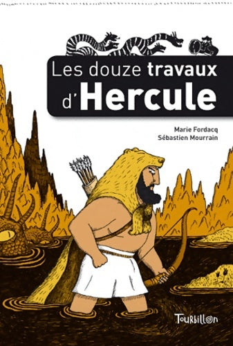 Livrenpoche : Les douze travaux d'Hercule - Marie-Odile Fordacq - Livre