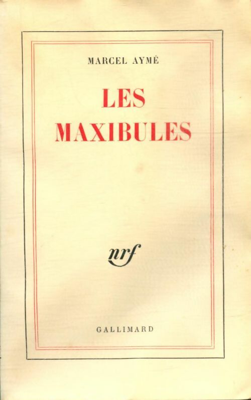 Livrenpoche : Les maxibules - Marcel Aymé - Livre