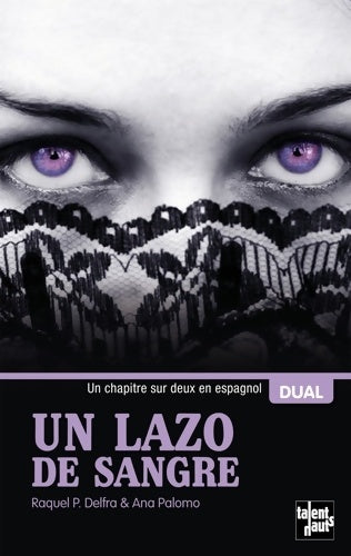Livrenpoche : Un lazo de sangre / Un lien de sang - Ana Palomo - Livre