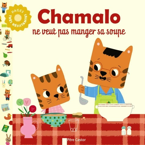 Livrenpoche : Chamalo ne veut pas manger sa soupe - Charlotte Moundlic - Livre