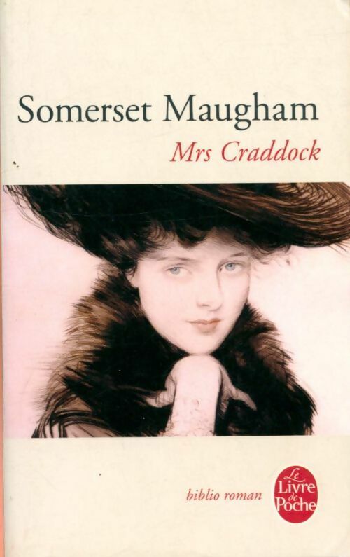 Livrenpoche : Mrs Craddock - Somerset Maugham - Livre