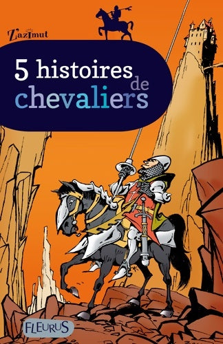 Livrenpoche : 5 histoires de chevaliers - Collectif - Livre