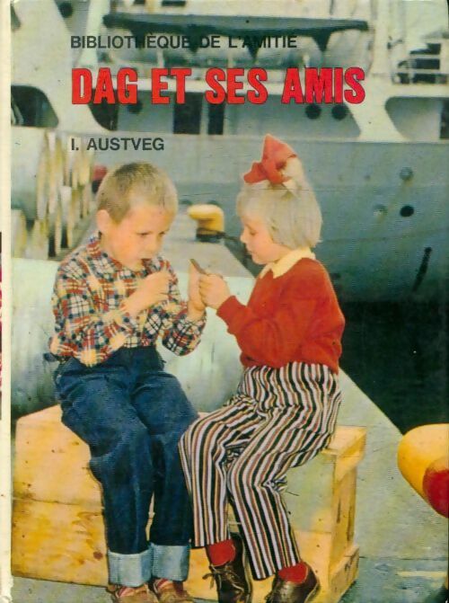 Livrenpoche : Dag et ses amis - I. Austveg - Livre