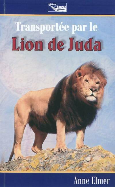 Livrenpoche : Transportée par le lion de Juda - Anne Elmer - Livre