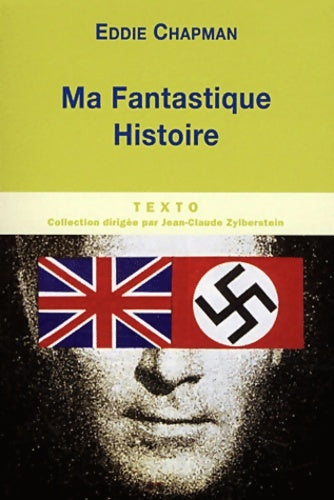 Livrenpoche : Ma fantastique histoire - Eddie Chapman - Livre