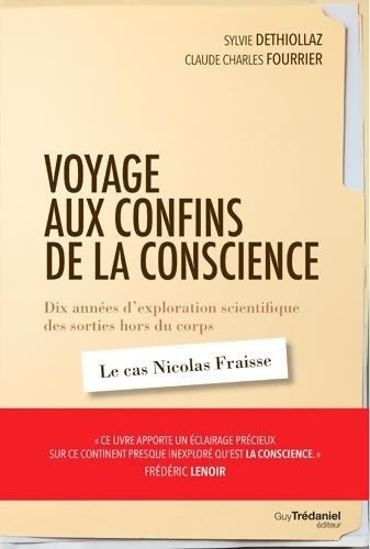 Livrenpoche : Voyage aux confins de la conscience - Sylvie Déthiollaz - Livre