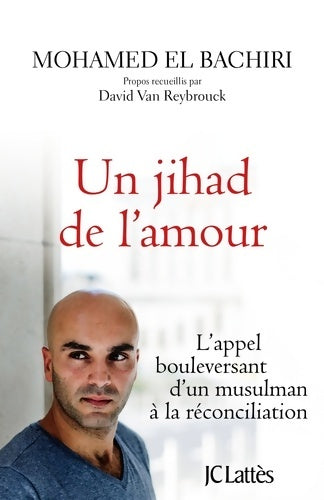 Livrenpoche : Un jihad de l'amour - Mohamed El Bachiri - Livre