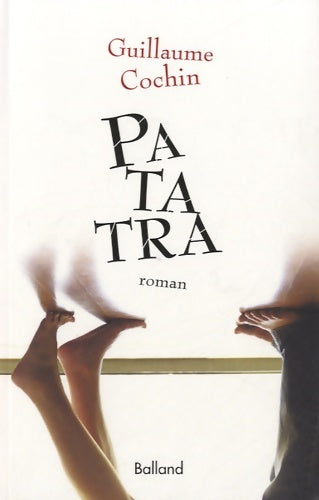 Livrenpoche : Patatra - Guillaume Cochin - Livre