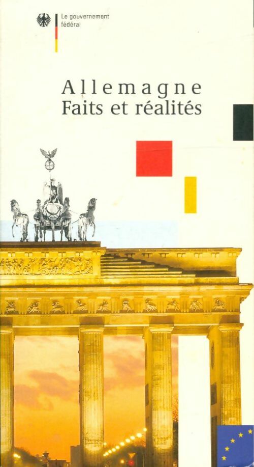 Livrenpoche : Allemagne : faits et réalité - Collectif - Livre