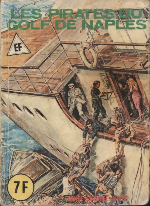 Livrenpoche : Série noire n°16 : Les pirates du golf de Naples - Collectif - Livre