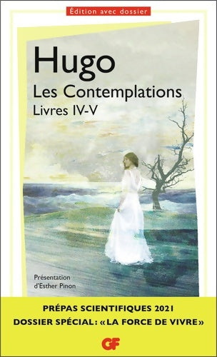 Livrenpoche : Les contemplations. Livres IV-V - Victor Hugo - Livre