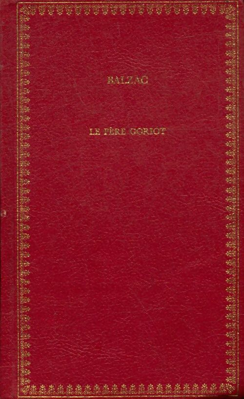 Livrenpoche : Le père Goriot - Honoré De Balzac - Livre