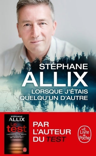 Livrenpoche : Lorsque j'étais quelqu'un d'autre - Stéphane Allix - Livre