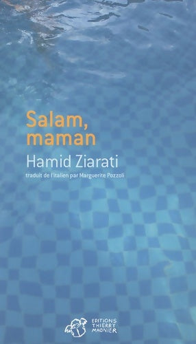 Livrenpoche : Salam maman - Hamid Ziarati - Livre