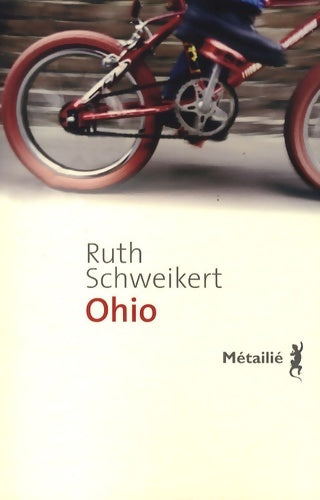 Livrenpoche : Ohio - Ruth Schweikert - Livre