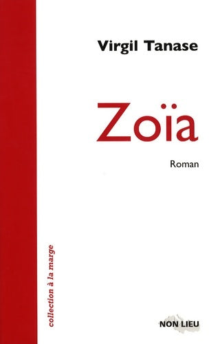 Livrenpoche : Zoïa - Virgil Tanase - Livre