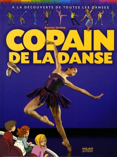 Livrenpoche : Copain de la danse - Agnès Izrine - Livre