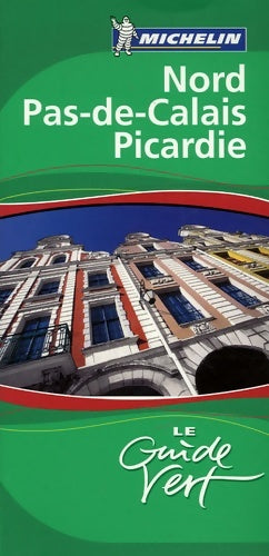 Livrenpoche : Guide vert nord-pas-de-calais Picardie - David Brabis - Livre