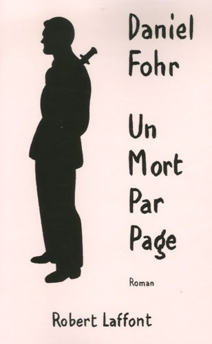 Un mort par page - Daniel Fohr - Livre