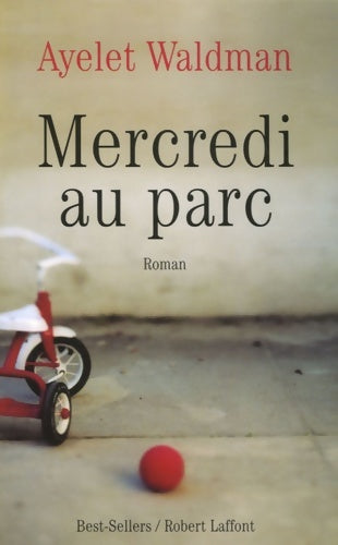 Livrenpoche : Mercredi au parc - Ayelet Waldman - Livre