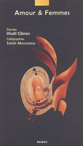 Livrenpoche : Amour & femmes - Salah Moussawy - Livre