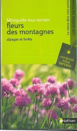 Livrenpoche : Fleurs des montagnes. Alpages et forêts - Wolfgang Lippert - Livre