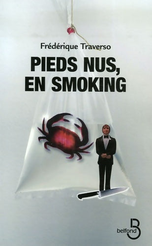Livrenpoche : Pieds nus en smoking - Frédérique Traverso - Livre