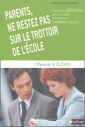 Livrenpoche : Guide des parents : Parents ne restez pas sur le trottoir de l'école - Collectif - Livre
