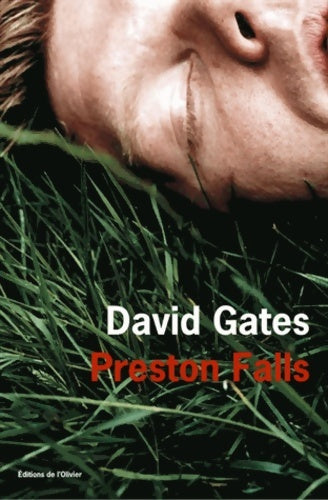 Livrenpoche : Preston falls - David Gates - Livre