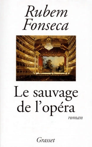 Livrenpoche : Le sauvage de l'opéra - Fonseca R. - Livre