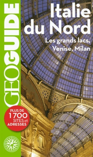 Livrenpoche : Italie du nord 2013 - Collectif - Livre
