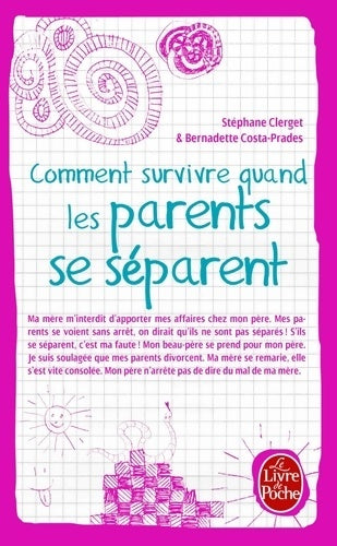 Livrenpoche : Comment survivre quand les parents se séparent - Bernadette Costa-Prades - Livre