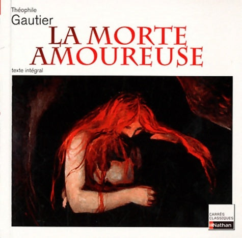 Livrenpoche : La morte amoureuse - Théophile Gautier - Livre